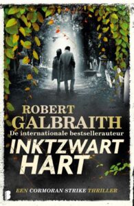 Cormoran Strike 6 - Inktzwart hart-Robert Galbraith