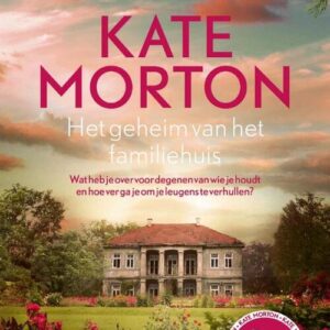 Het geheim van het familiehuis-Kate Morton