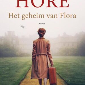 Het geheim van Flora-Rachel Hore