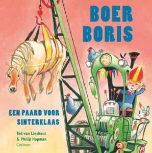 Boer Boris - Een paard voor Sinterklaas-Ted van Lieshout