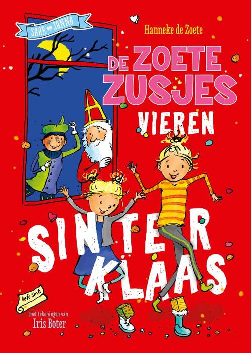 De Zoete Zusjes vieren Sinterklaas-Hanneke de Zoete