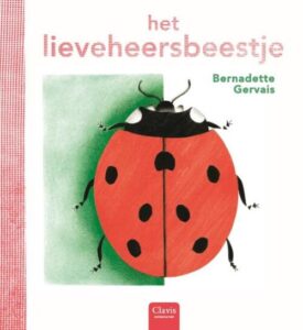 Het lieveheersbeestje-Bernadette Gervais