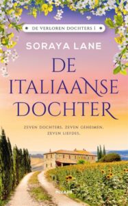 De verloren dochters 1 - De Italiaanse dochter-Soraya Lane