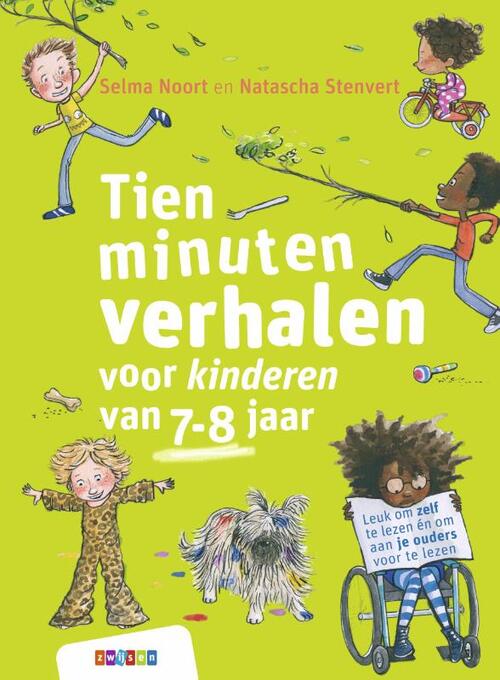 Tien minuten verhalen voor kinderen van 7-8 jaar-Selma Noort
