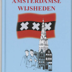 Amsterdamse wijsheden-
