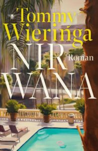 Nirwana-Tommy Wieringa